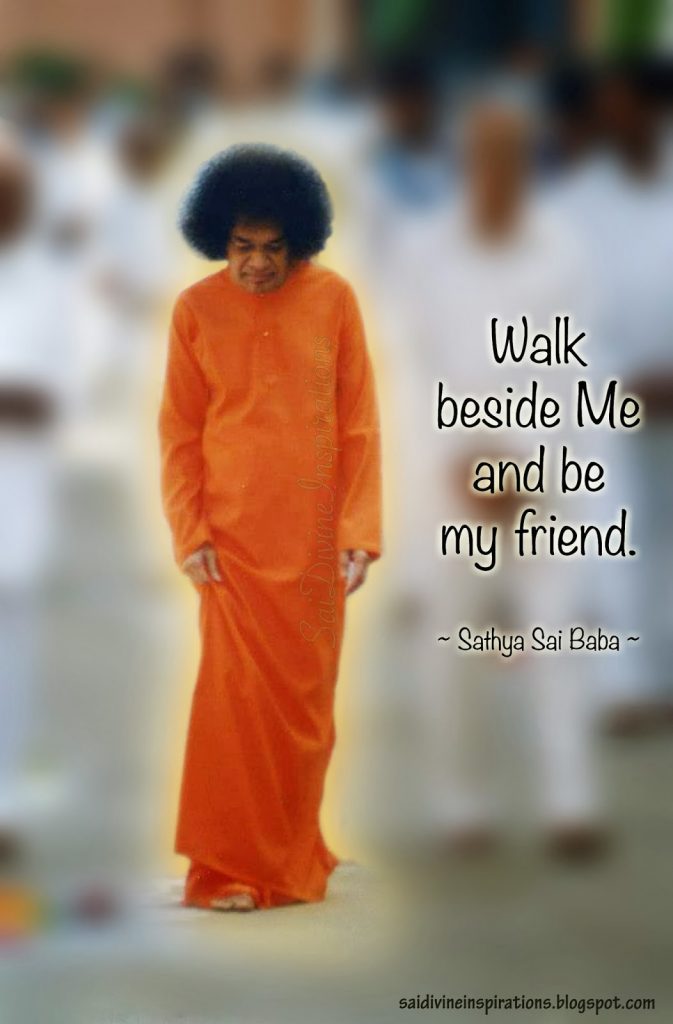 Walk beside me and be my friend